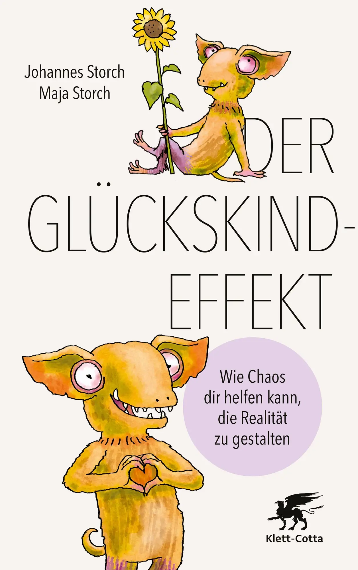 Cover: 9783608988765 | Der Glückskind-Effekt | Johannes Storch (u. a.) | Taschenbuch | 120 S.