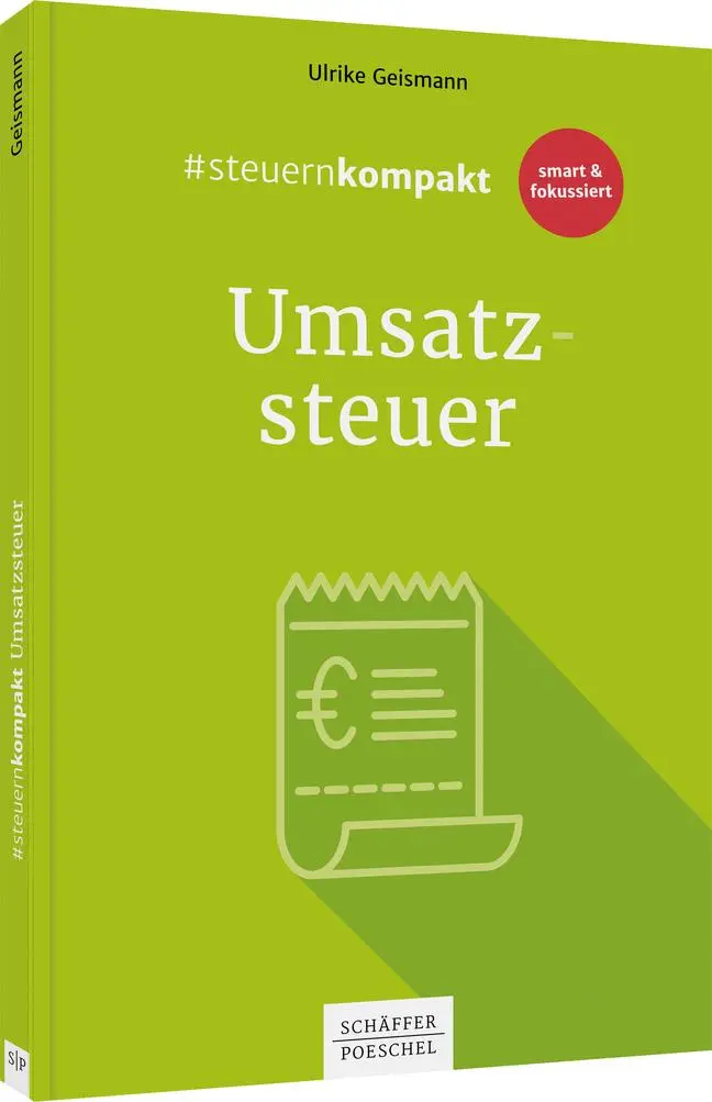 Cover: 9783791048765 | #steuernkompakt Umsatzsteuer | Ulrike Geismann | Taschenbuch | 176 S.