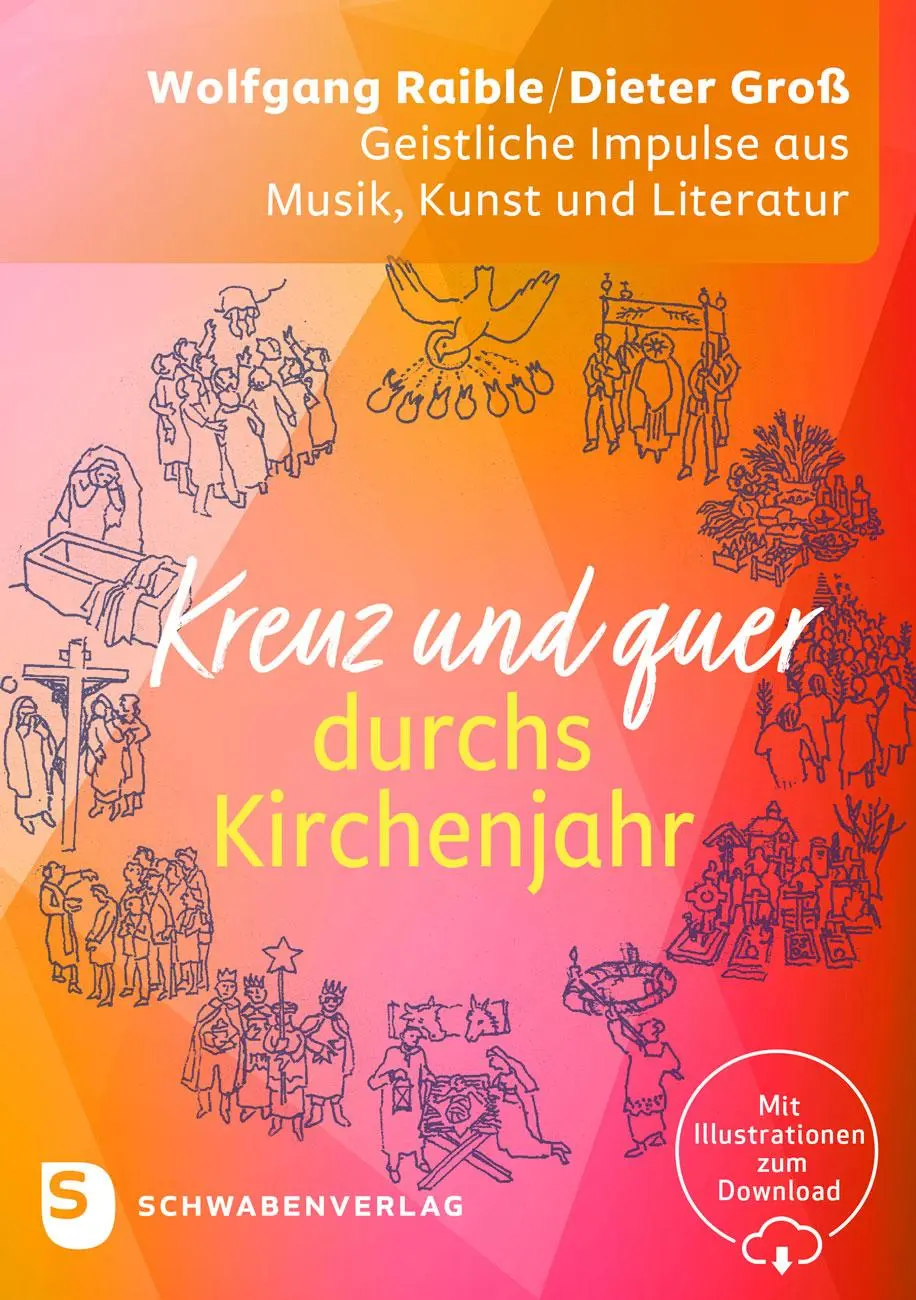 Cover: 9783796618765 | Kreuz und quer durchs Kirchenjahr | Wolfgang Raible (u. a.) | Buch