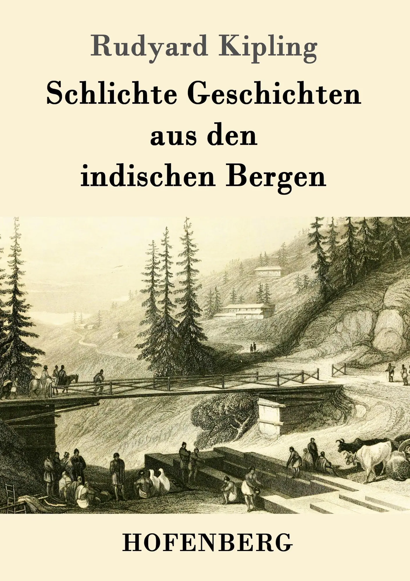 Cover: 9783843068765 | Schlichte Geschichten aus den indischen Bergen | Rudyard Kipling