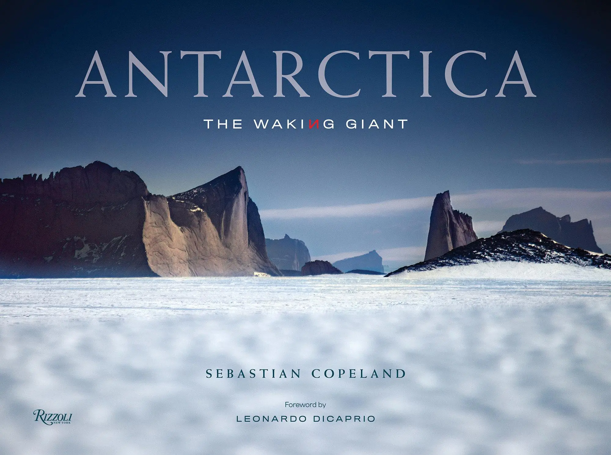 Cover: 9780847868865 | Antarctica | The Waking Giant | Sebastian Copeland | Buch | Englisch