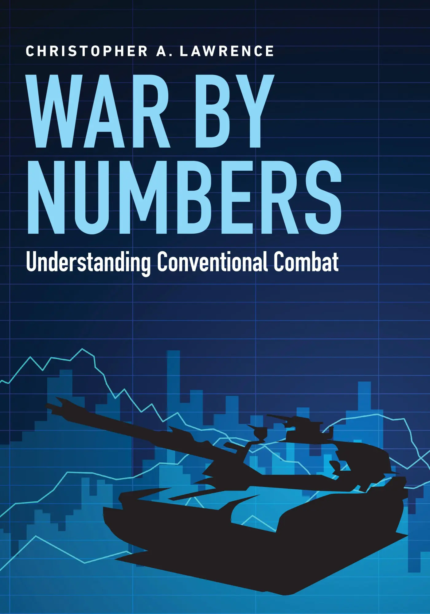 Cover: 9781612348865 | War by Numbers | Understanding Conventional Combat | Lawrence | Buch