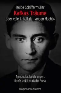 Cover: 9783826088865 | Kafkas Träume oder 'die Arbeit der langen Nacht' | Schiffermüller