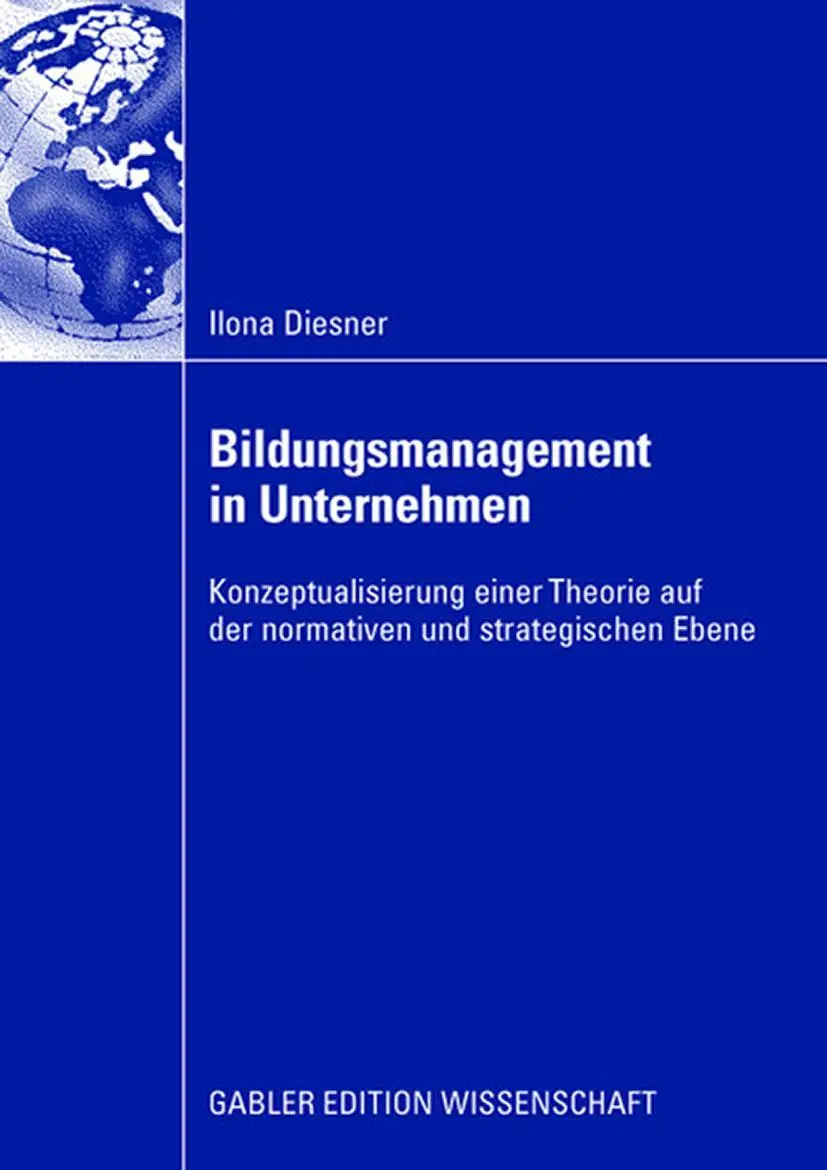 Cover: 9783834908865 | Bildungsmanagement in Unternehmen | Ilona Diesner | Taschenbuch | xxi