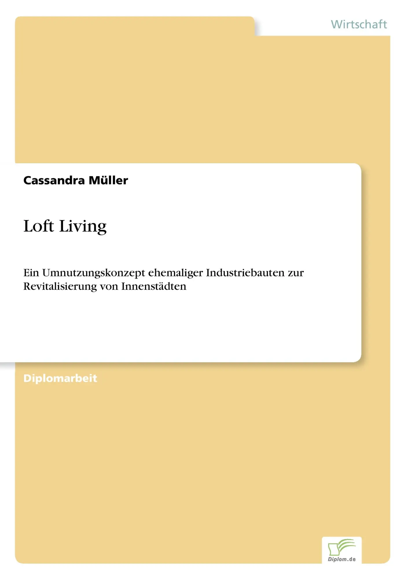 Cover: 9783838658865 | Loft Living | Cassandra Müller | Taschenbuch | 104 S. | Deutsch | 2002