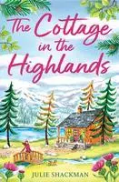 Cover: 9780008538965 | The Cottage in the Highlands | Julie Shackman | Taschenbuch | 384 S.