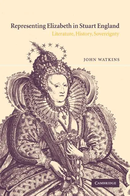 Cover: 9780521118965 | Representing Elizabeth in Stuart England | John Watkins | Taschenbuch