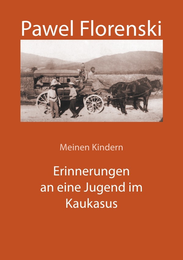 Cover: 9783737598965 | Erinnerungen an eine Jugend im Kaukasus | Pawel Florenski | Buch