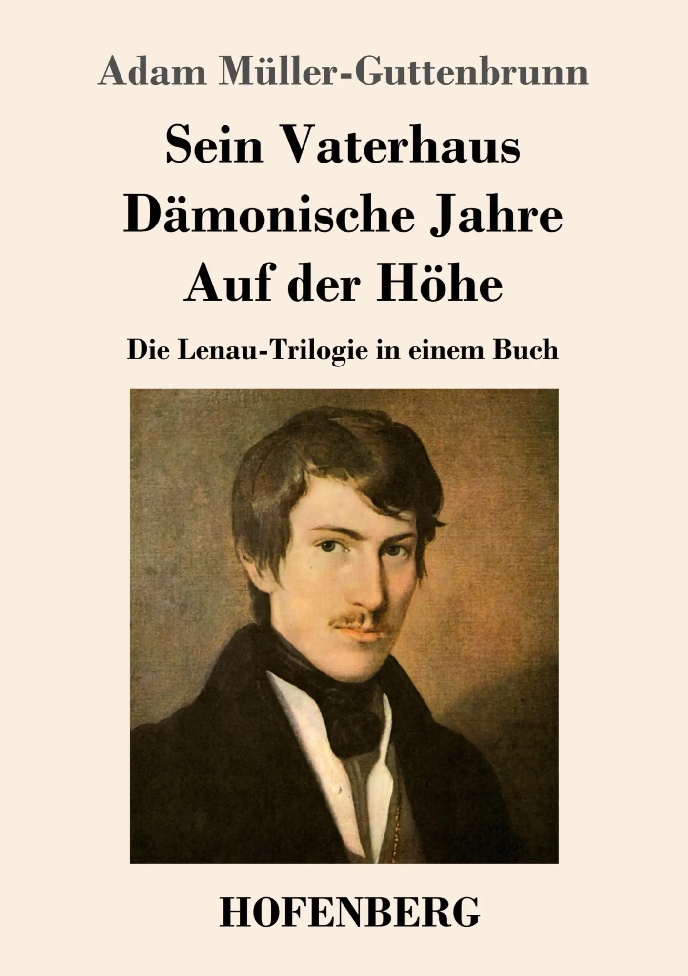 Cover: 9783743748965 | Sein Vaterhaus / Dämonische Jahre / Auf der Höhe | Müller-Guttenbrunn