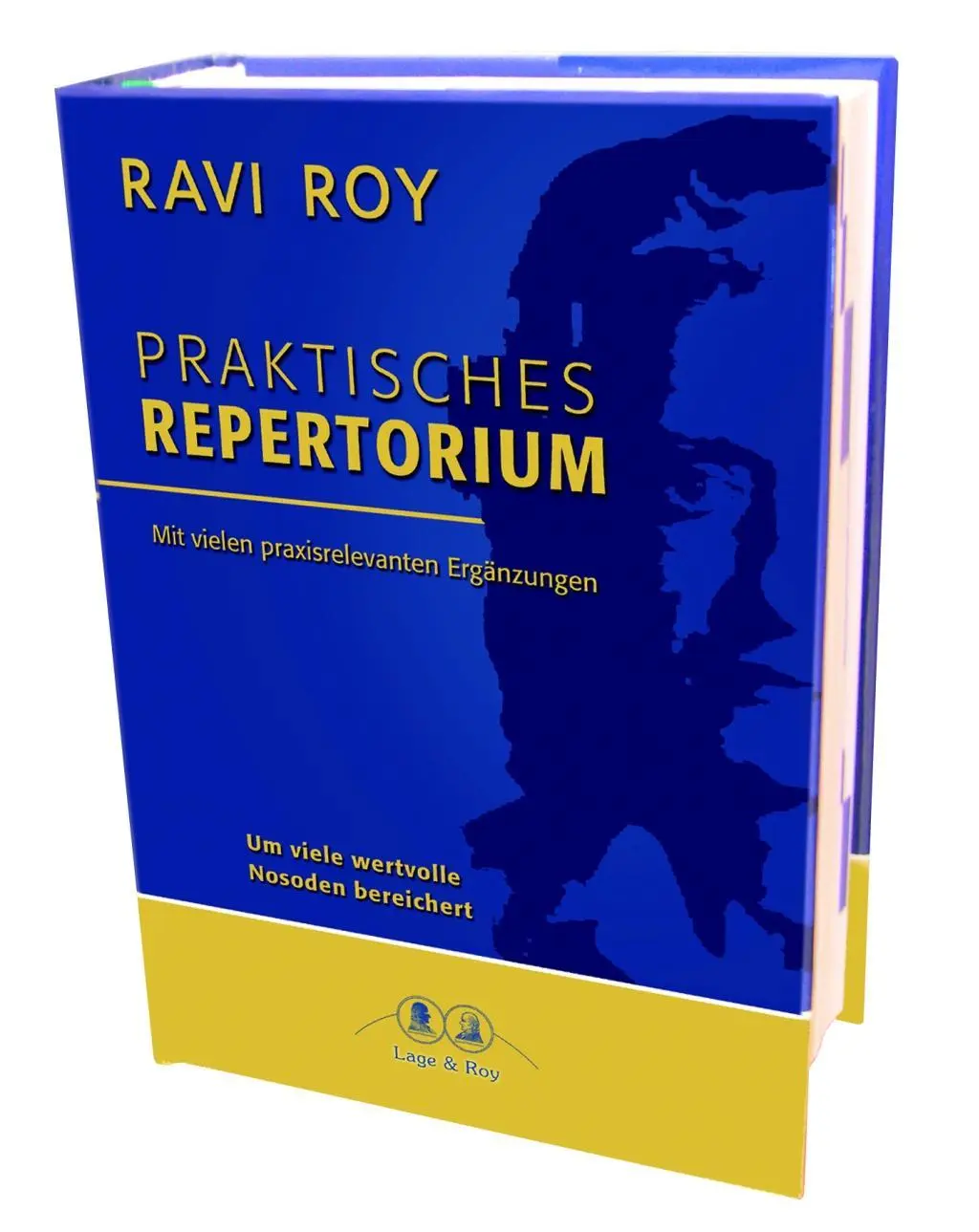 Cover: 9783929108965 | Praktisches Repertorium | Ravi Roy | Taschenbuch | 1355 S. | Deutsch Cover: 9783929108965 | Praktisches Repertorium | Ravi Roy | Taschenbuch | 1355 S. | Deutsch