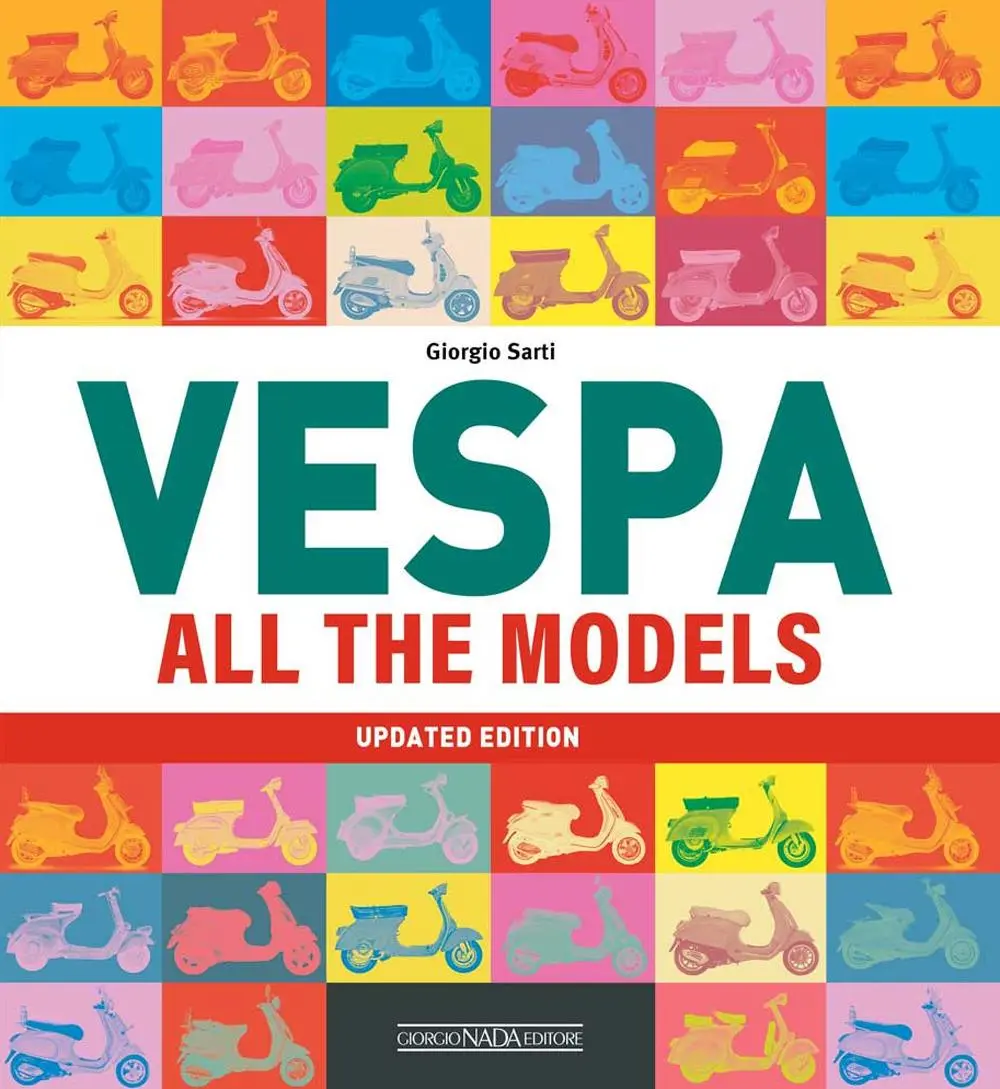 Cover: 9788879118965 | Vespa All the Models | Updated Edition | Giorgio Sarti | Taschenbuch