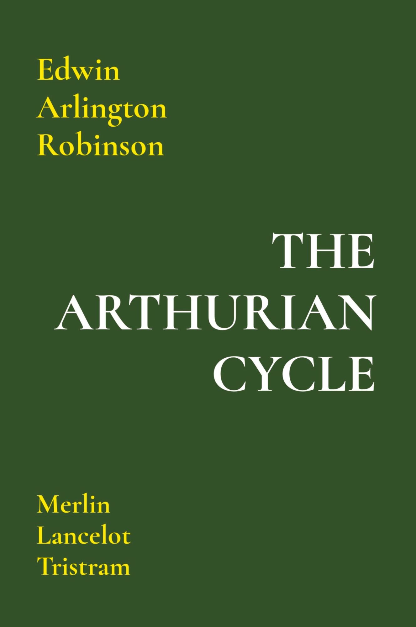 Cover: 9781962179065 | THE ARTHURIAN CYCLE | Merlin Lancelot Tristram | Robinson | Buch