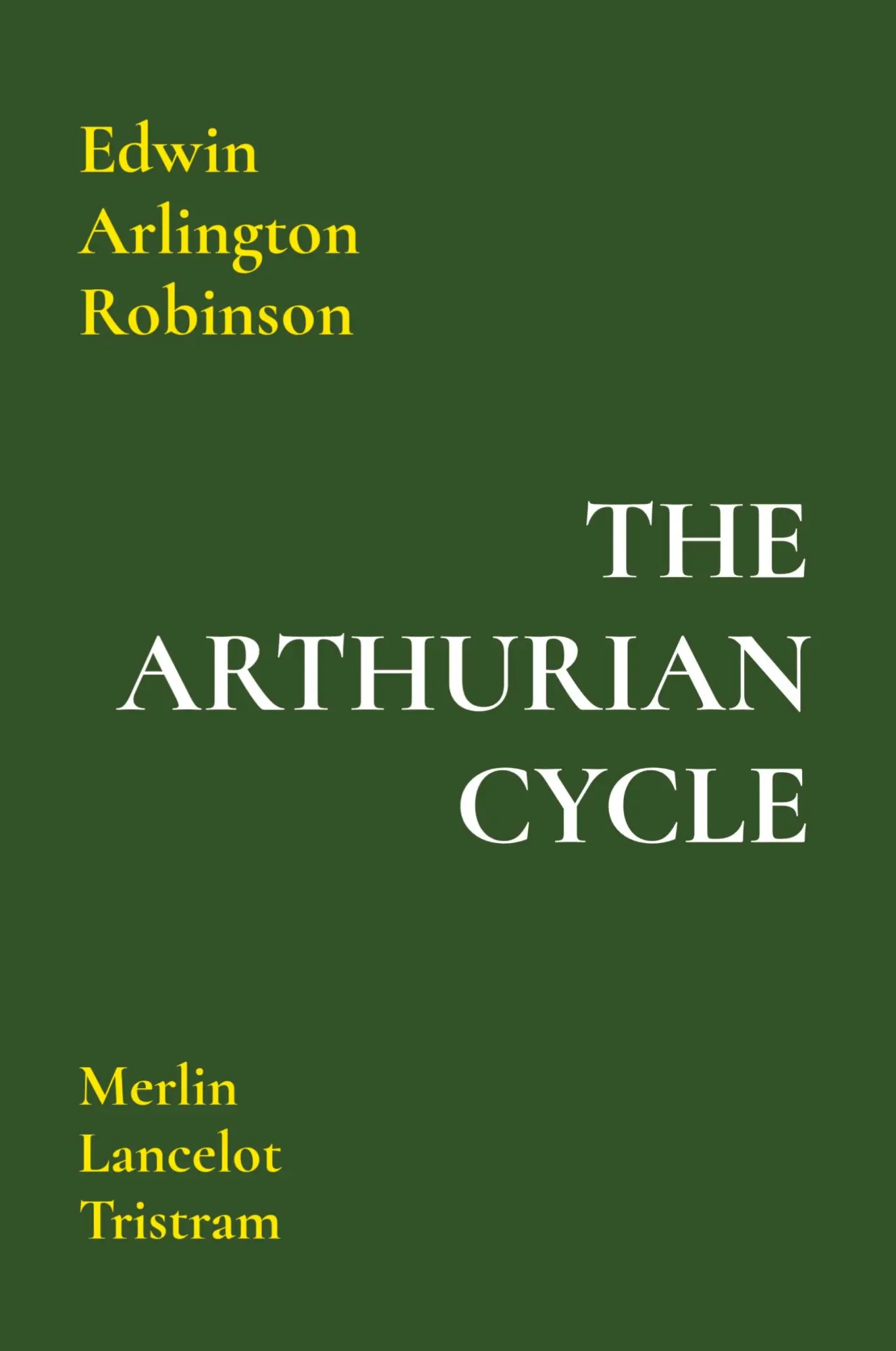 Cover: 9781962179065 | THE ARTHURIAN CYCLE | Merlin Lancelot Tristram | Robinson | Buch