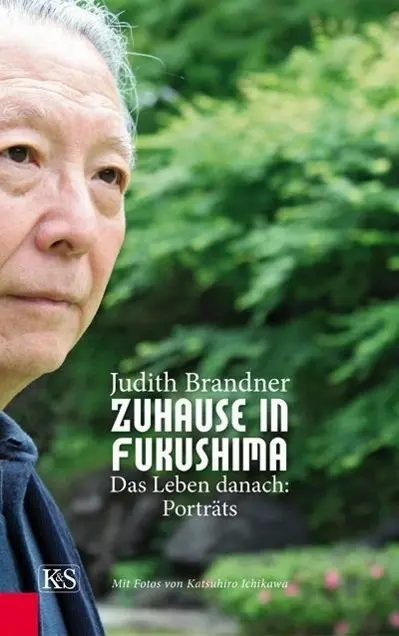 Cover: 9783218009065 | Zuhause in Fukushima | Das Leben danach: Porträts | Judith Brandner