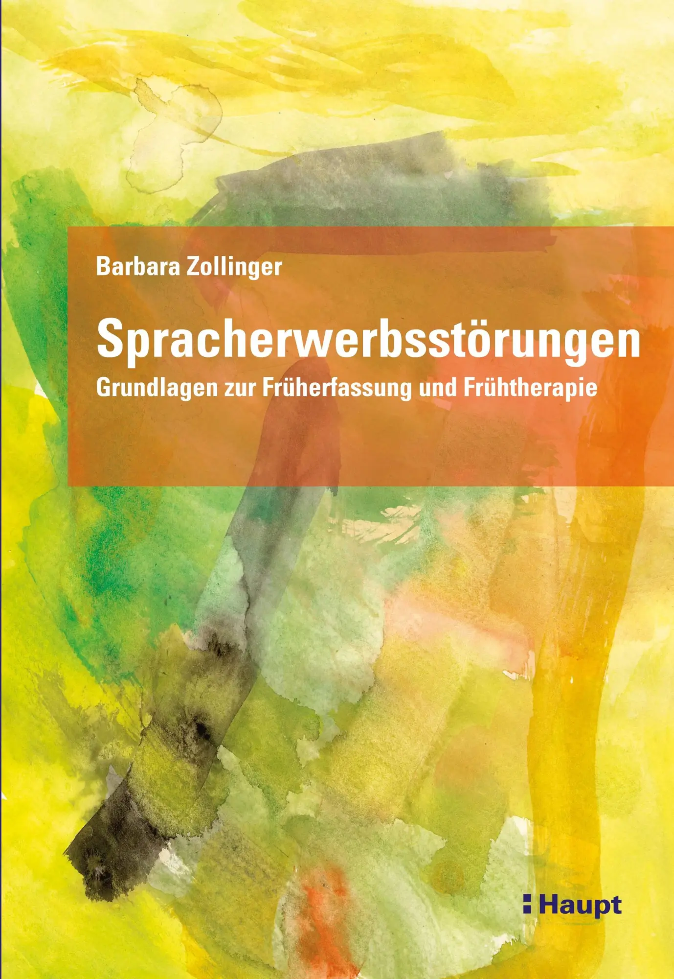 Cover: 9783258089065 | Spracherwerbsstörungen | Grundlagen zur Früherfassung und Frühtherapie