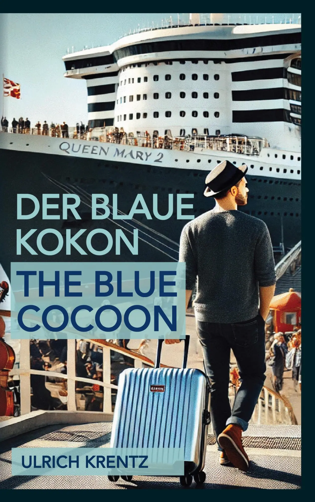 Cover: 9783769309065 | Der blaue Kokon - The blue Cocoon | Ulrich Krentz | Taschenbuch | 2025