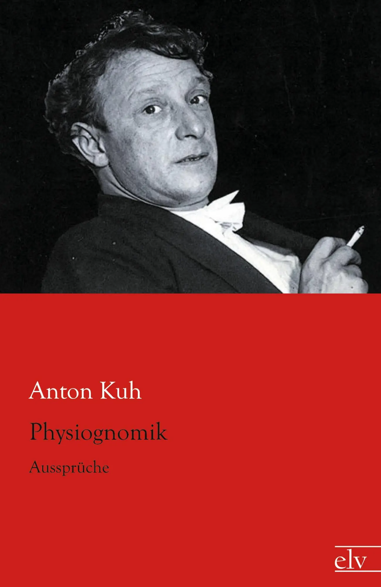 Cover: 9783862679065 | Physiognomik | Aussprüche | Anton Kuh | Taschenbuch | 128 S. | Deutsch