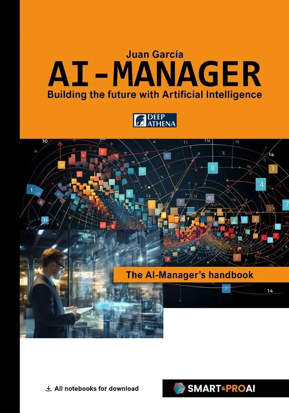 Cover: 9783912099065 | AI-Manager | Juan Garcia | Taschenbuch | Englisch | 2025 | DEEP ATHENA