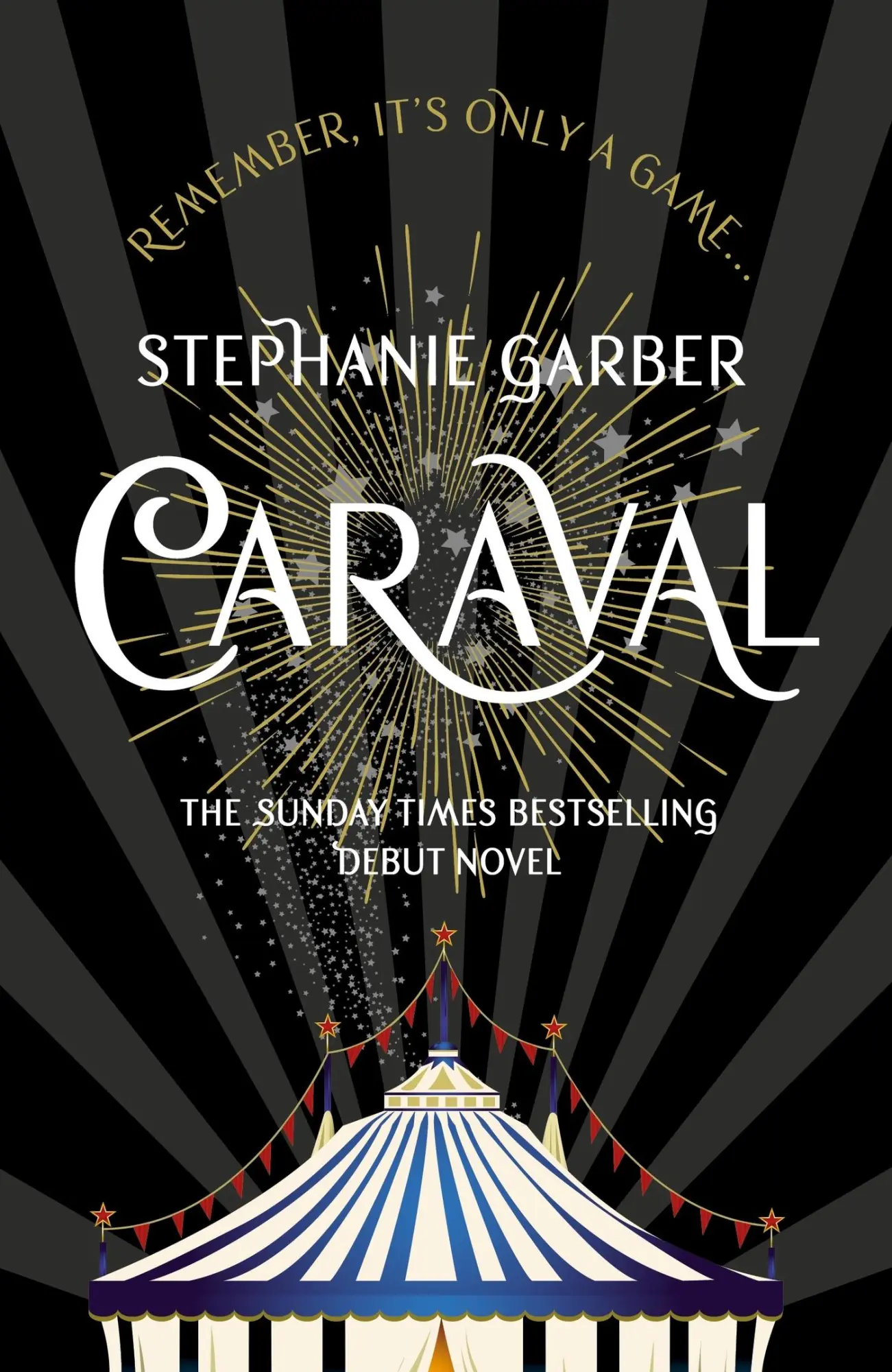 Cover: 9781473629165 | Caraval | Stephanie Garber | Taschenbuch | Caraval | 416 S. | Englisch