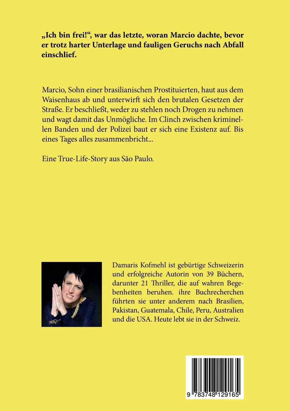 Rückseite: 9783748129165 | Marcio - ich will leben | Damaris Kofmehl | Taschenbuch | Paperback