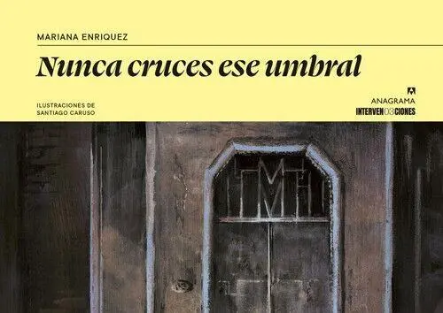 Bild: 9788433949165 | Nunca cruces ese umbral | Mariana Enriquez | Buch | Spanisch | 2026