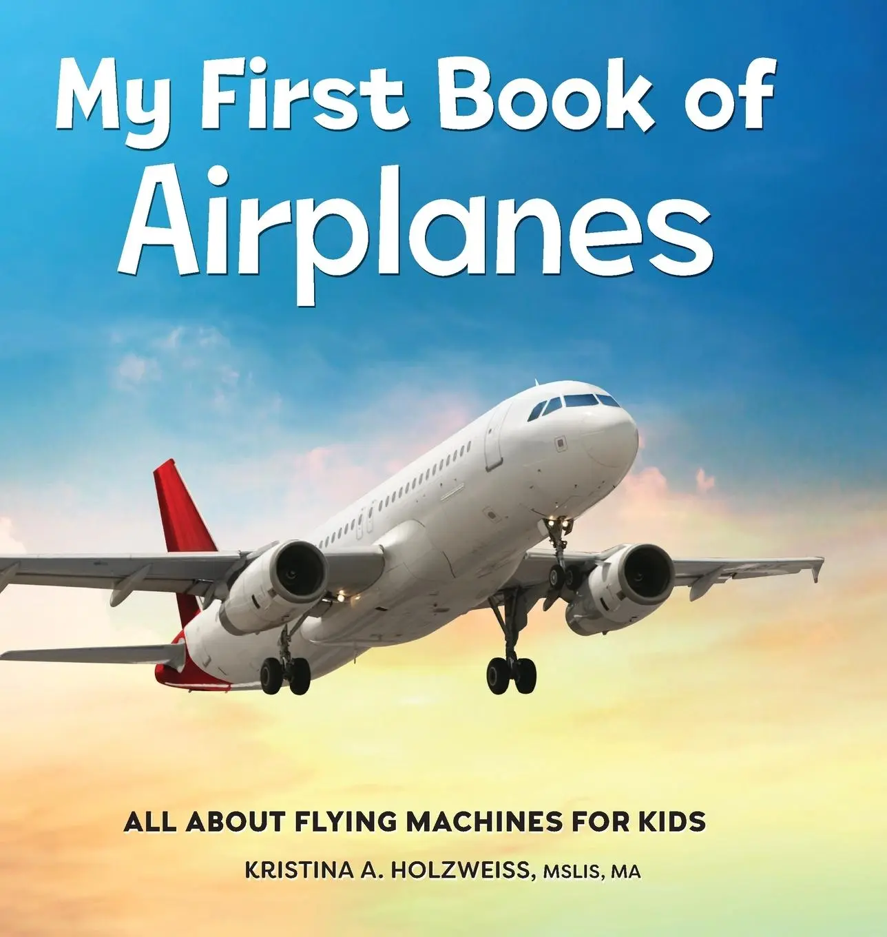 Cover: 9798886089165 | My First Book of Airplanes | All About Flying Machines for Kids | Buch