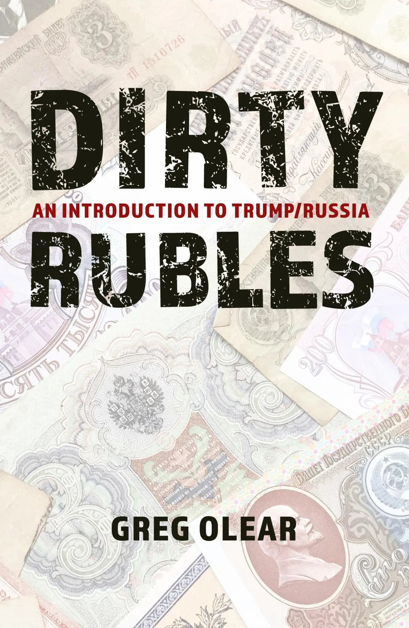 Cover: 9781641849265 | Dirty Rubles | An Introduction to Trump/Russia | Olear Greg | Buch