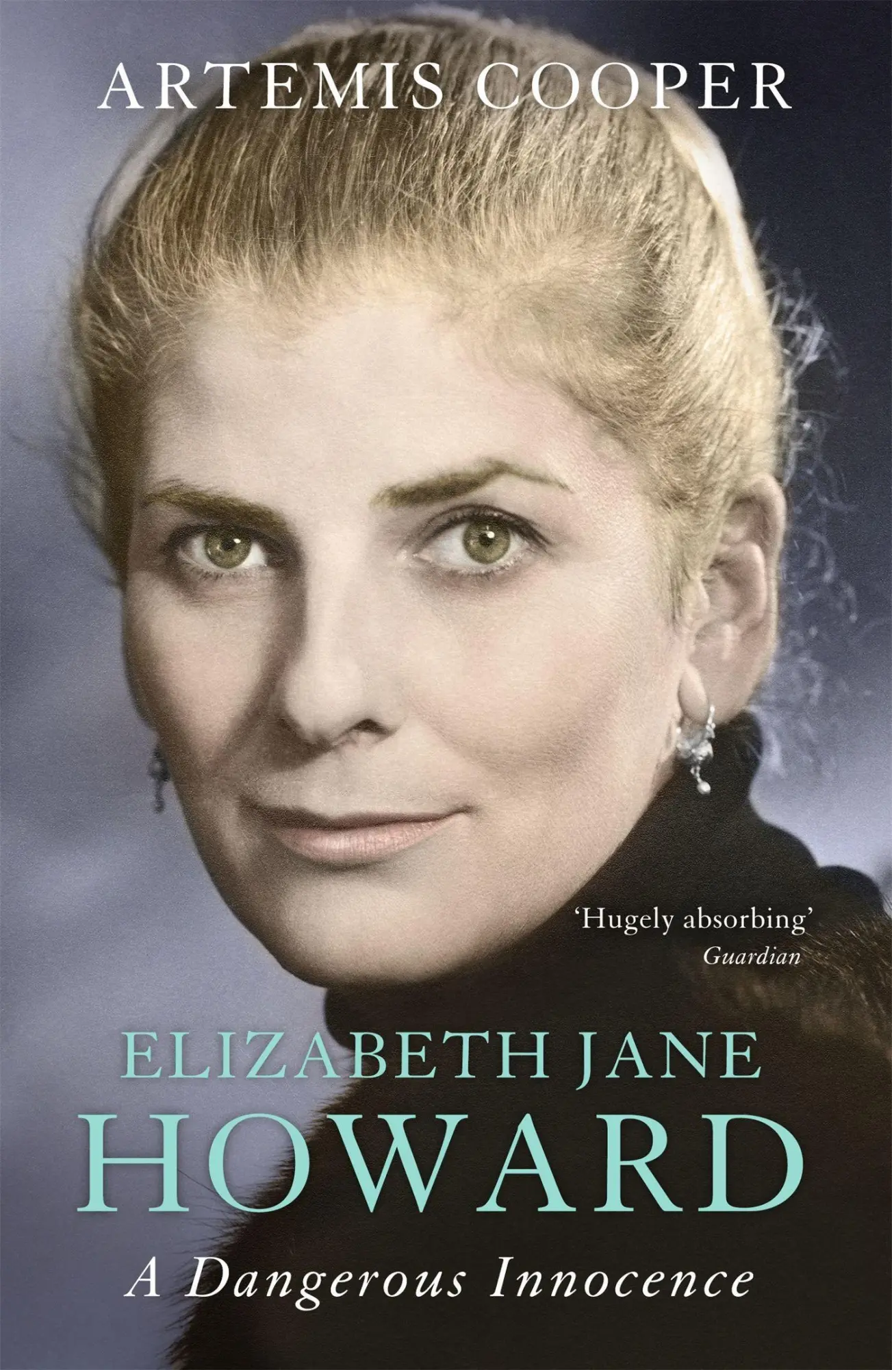 Cover: 9781848549265 | Elizabeth Jane Howard | A Dangerous Innocence | Artemis Cooper | Buch