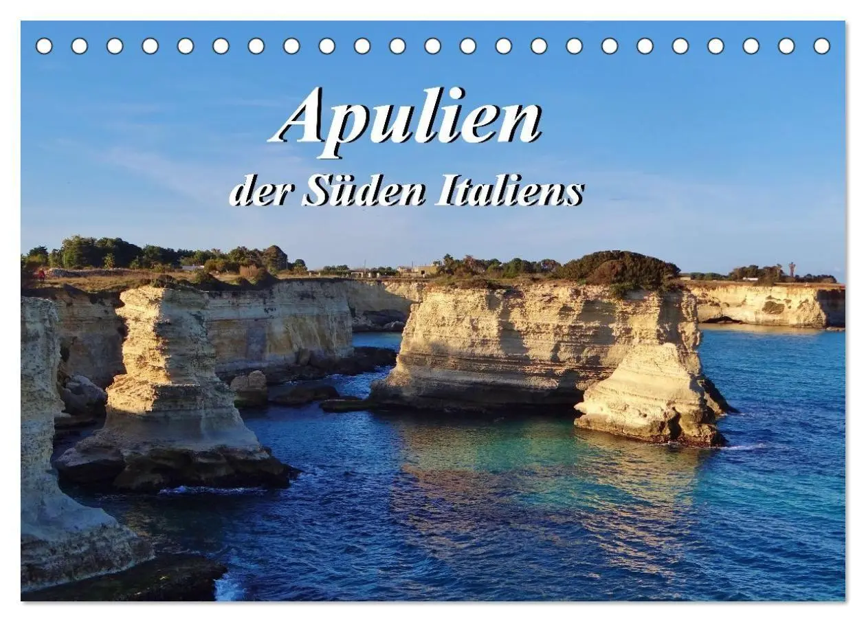 Cover: 9783516909265 | Apulien... der Süden Italiens (Tischkalender 2027 DIN A5 quer),...