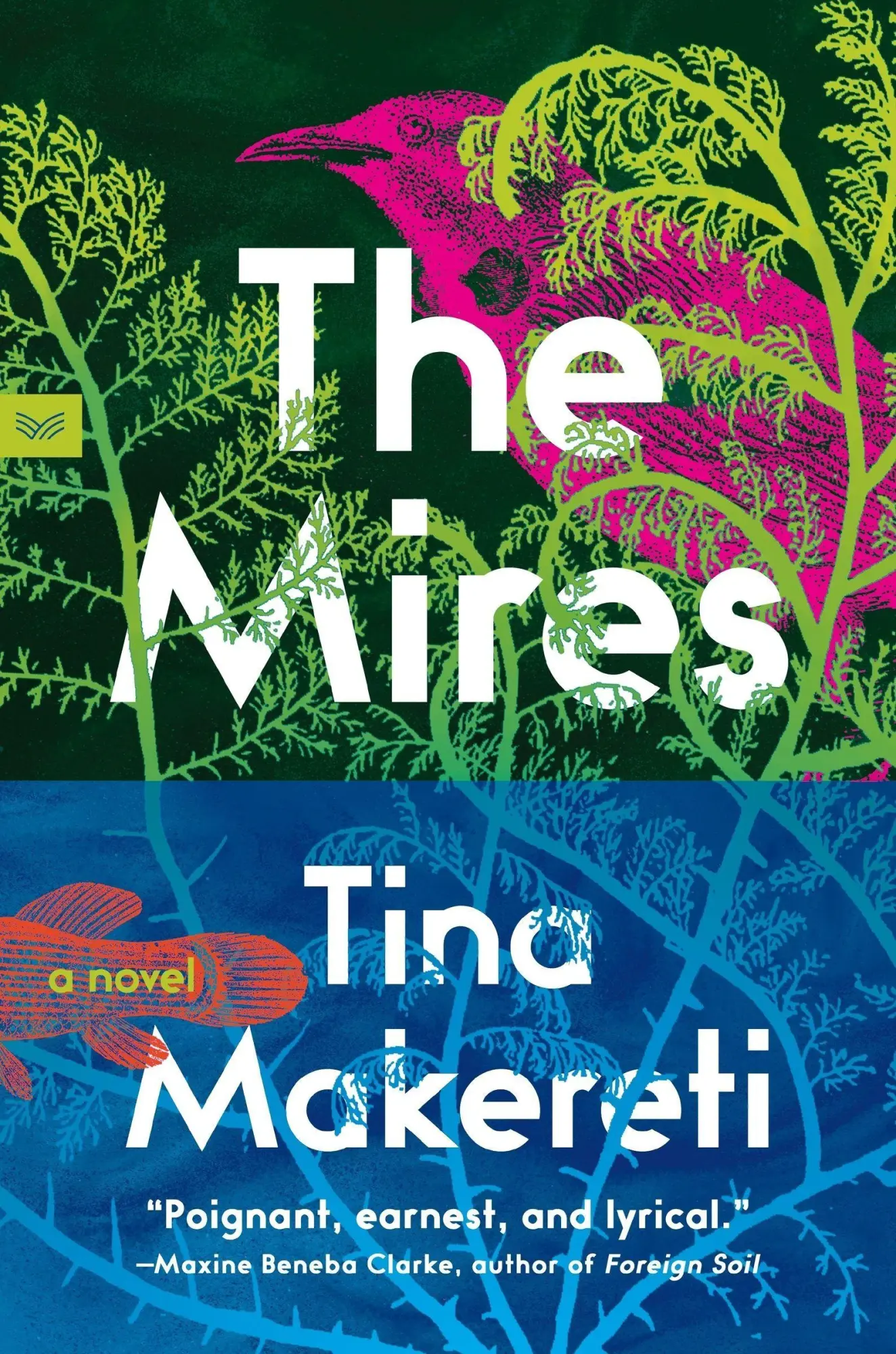 Cover: 9780063399365 | The Mires | A Novel | Tina Makereti | Taschenbuch | 320 S. | Englisch