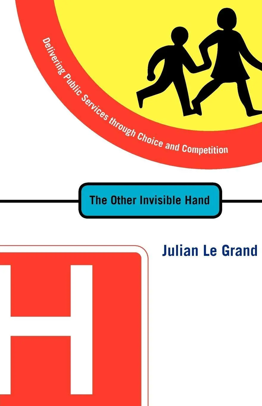 Cover: 9780691129365 | The Other Invisible Hand | Julian Le Grand | Taschenbuch | Englisch