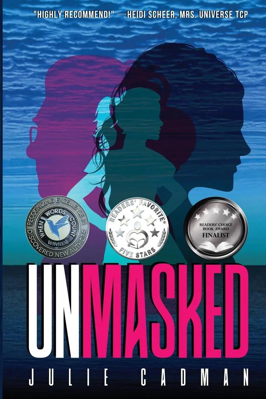 Cover: 9780967299365 | UnMasked | Julie Cadman | Taschenbuch | Englisch | 2023
