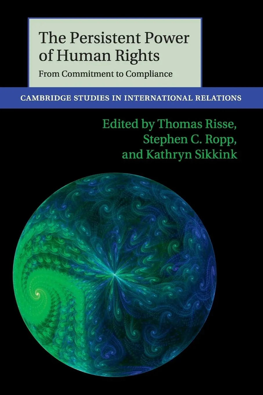 Cover: 9781107609365 | The Persistent Power of Human Rights | Thomas Risse (u. a.) | Buch
