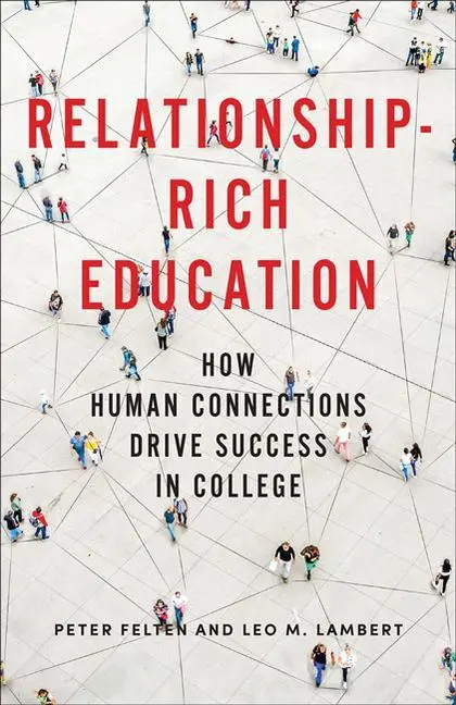 Cover: 9781421439365 | Relationship-Rich Education | Peter Felten (u. a.) | Buch | Gebunden