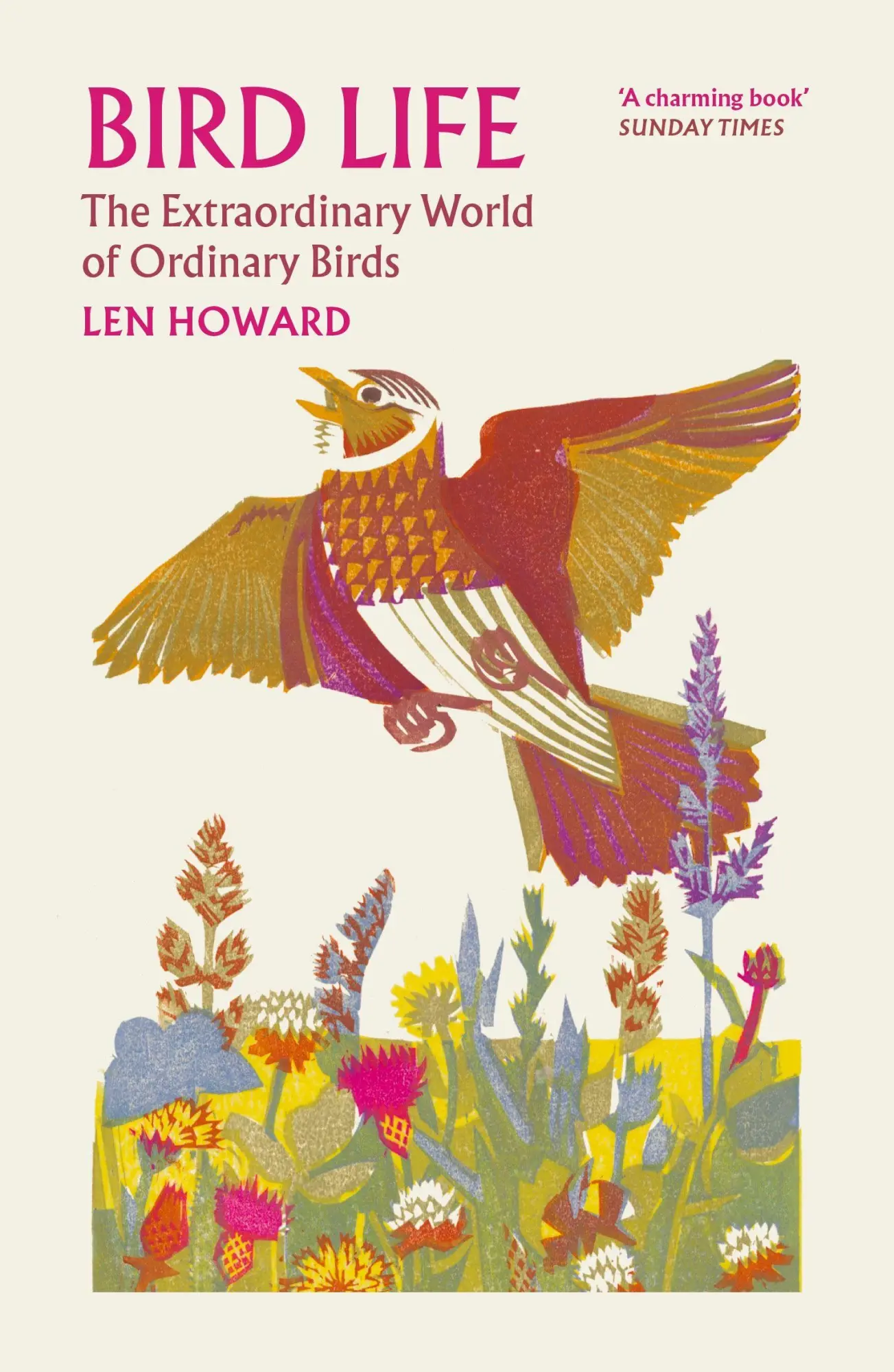 Cover: 9781784879365 | Bird Life | The Extraordinary World of Ordinary Birds | Len Howard