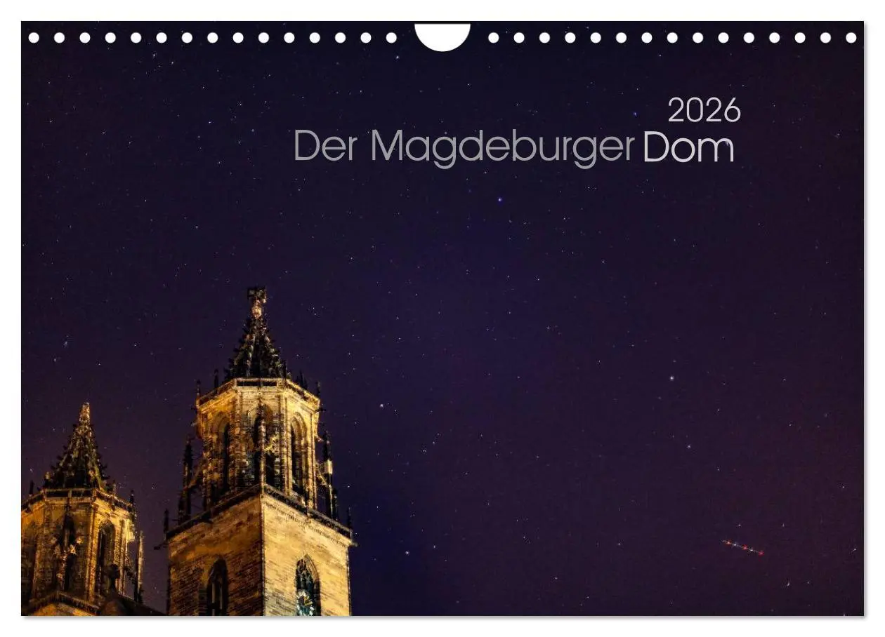Cover: 9783457979365 | Der Magdeburger Dom 2026 (Wandkalender 2026 DIN A4 quer), CALVENDO...