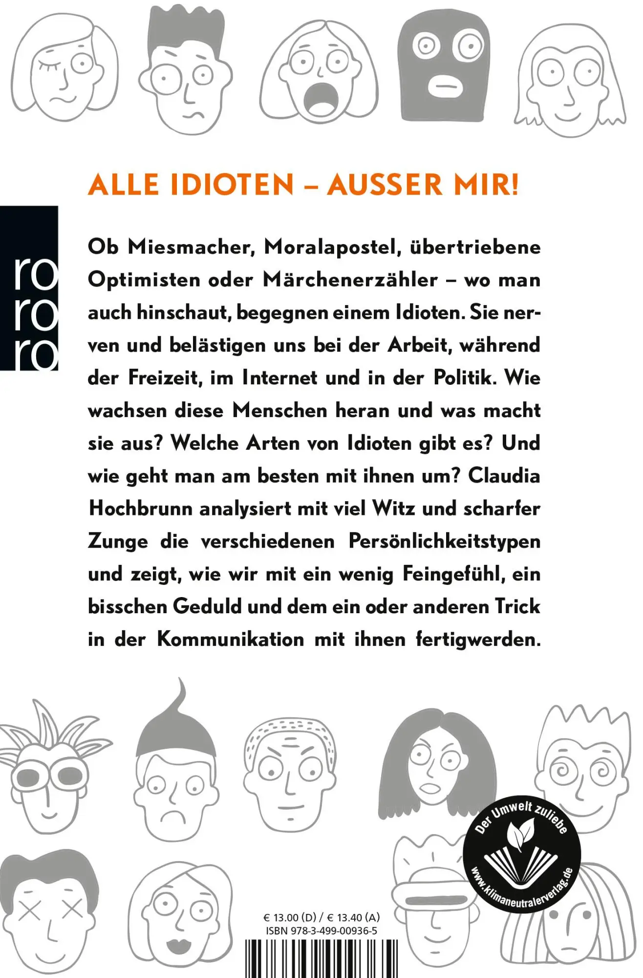 Rückseite: 9783499009365 | Ein Idiot kommt selten allein | Claudia Hochbrunn | Taschenbuch | 2023