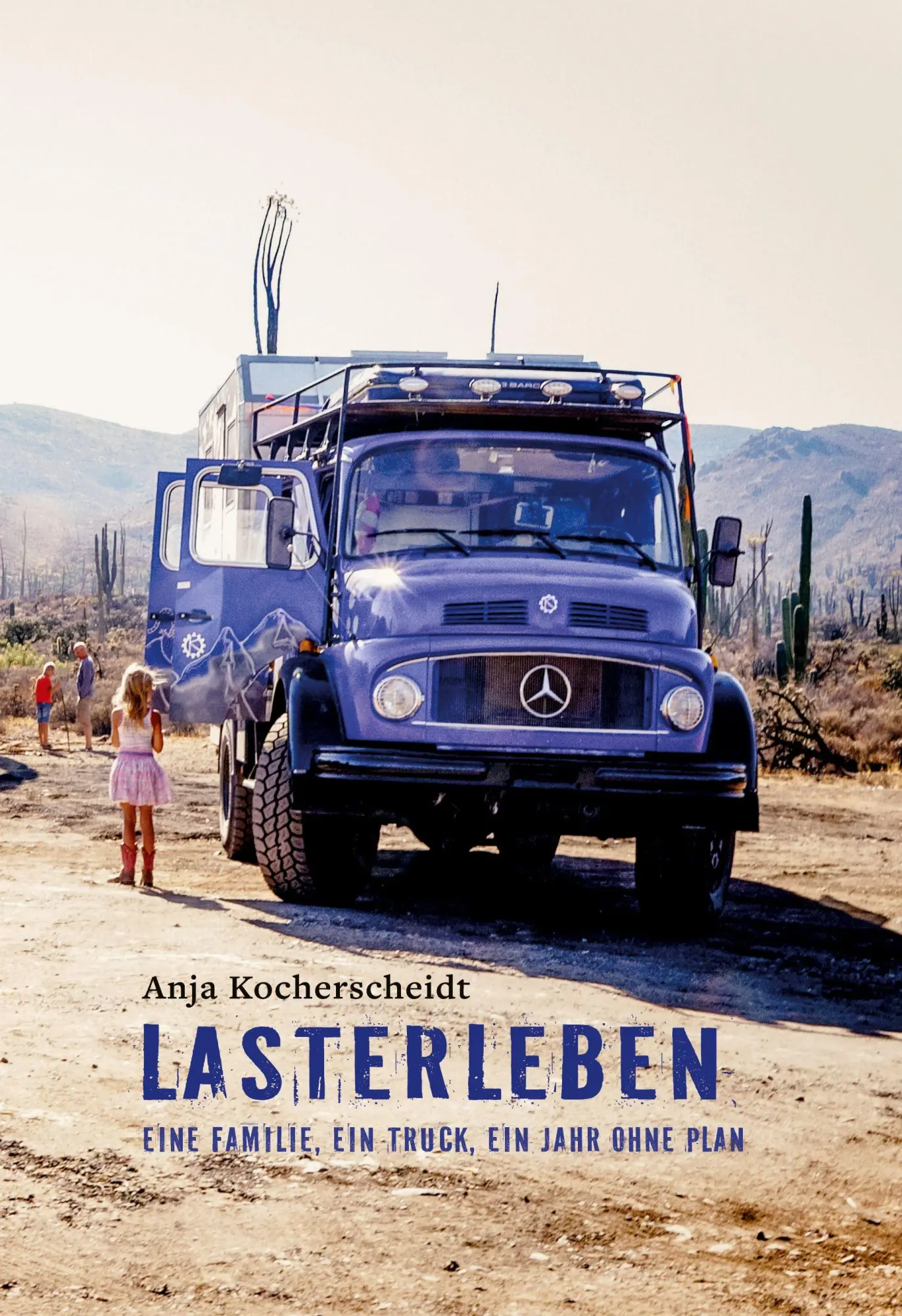 Cover: 9783695719365 | Lasterleben | Eine Familie, ein Truck, ein Jahr ohne Plan | Buch