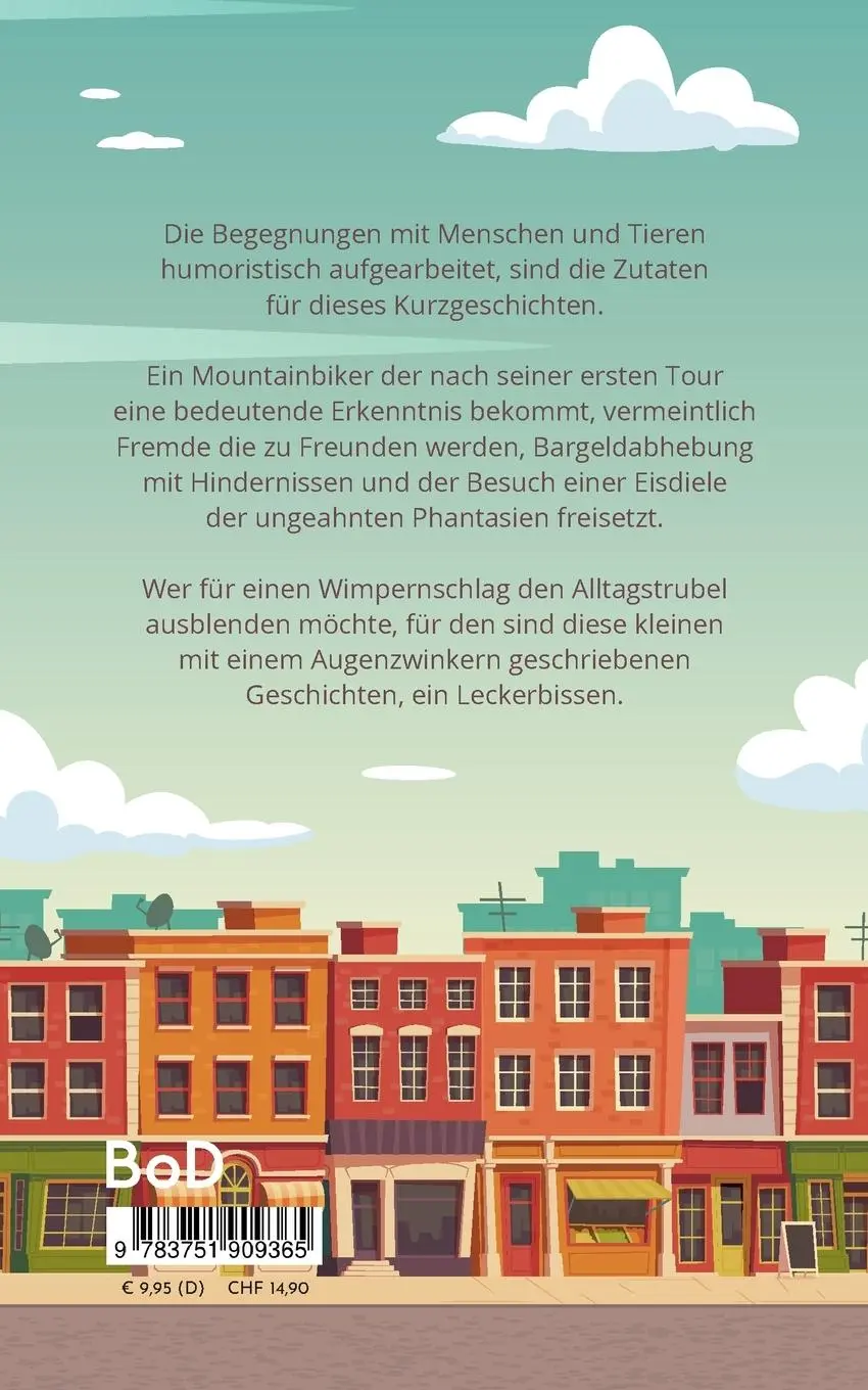 Rückseite: 9783751909365 | Kurzgeschichten über den Homo sapiens in seinem natürlichen Lebensraum