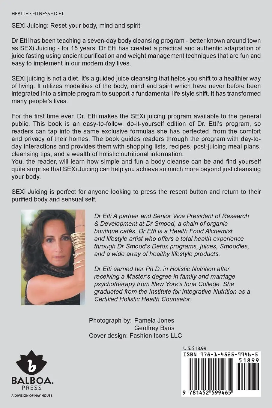 Rückseite: 9781452599465 | Sexi Juicing | Dr. Etti's Simple guide to sexi and Juicy living | Etti