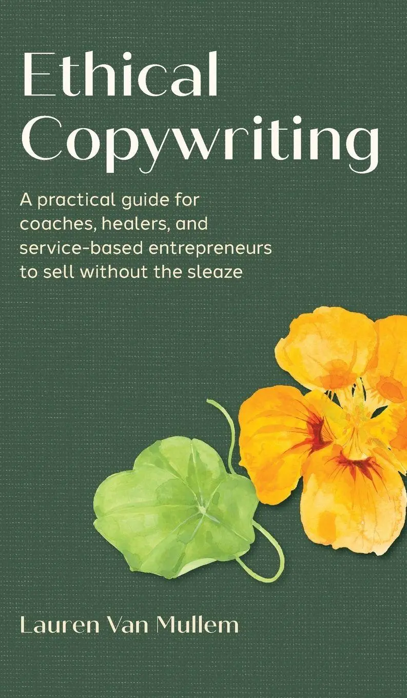 Cover: 9781956989465 | Ethical Copywriting | Lauren van Mullem | Buch | Englisch | 2025