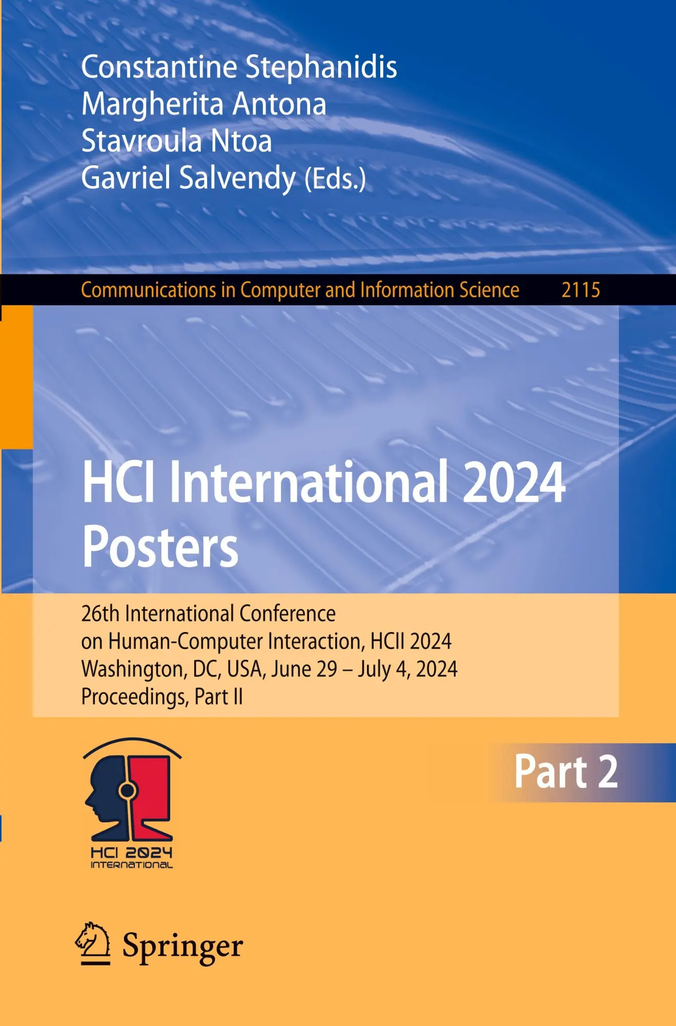 HCI International 2024 Posters: 26th International Conference on Human-Computer Interaction, HCII 2024, Washington, DC, USA, June 29 – July 4, 2024, ... and Information Science, 2115, Band 2115)