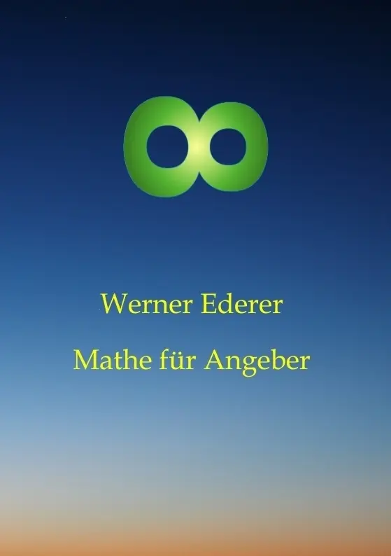 Cover: 9783384539465 | Mathe für Angeber | Werner Ederer | Taschenbuch | Deutsch | tredition