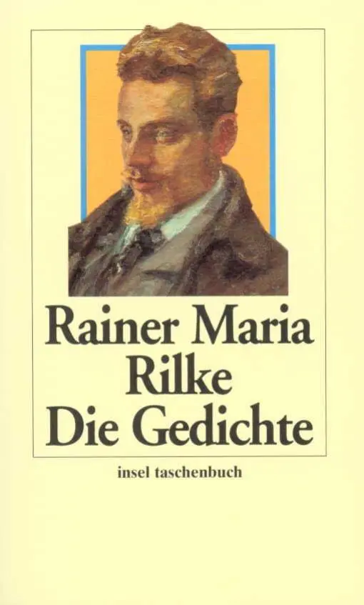 Cover: 9783458339465 | Die Gedichte | Rainer Maria Rilke | Taschenbuch | 1132 S. | Deutsch Cover: 9783458339465 | Die Gedichte | Rainer Maria Rilke | Taschenbuch | 1132 S. | Deutsch