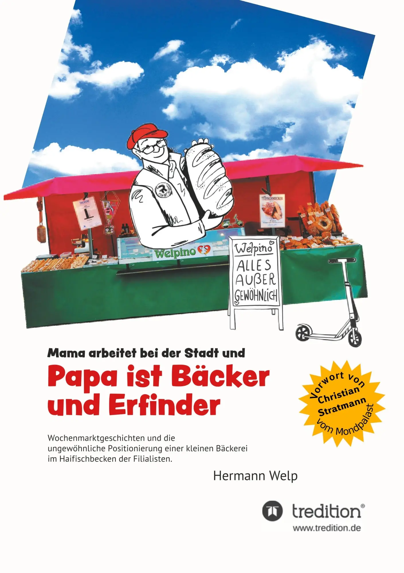 Cover: 9783748269465 | Papa ist Bäcker und Erfinder | Mama arbeitet bei der Stadt | Welp