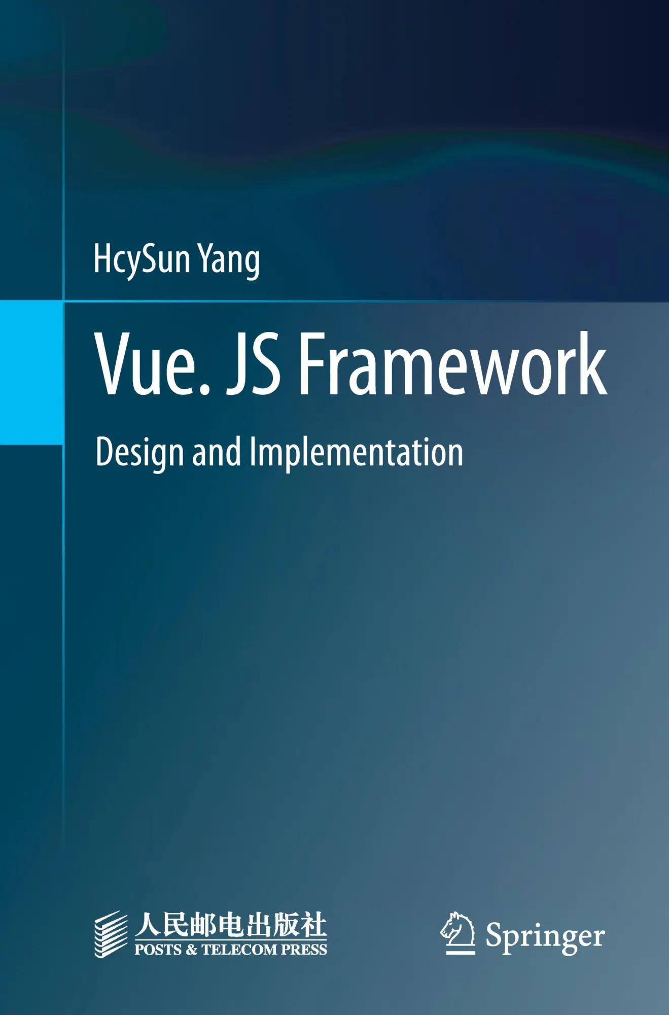 Cover: 9789819949465 | Vue. JS Framework | Design and Implementation | Hcysun Yang | Buch