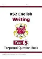 Cover: 9781782949565 | KS2 English Year 5 Writing Targeted Question Book | Cgp Books | Buch