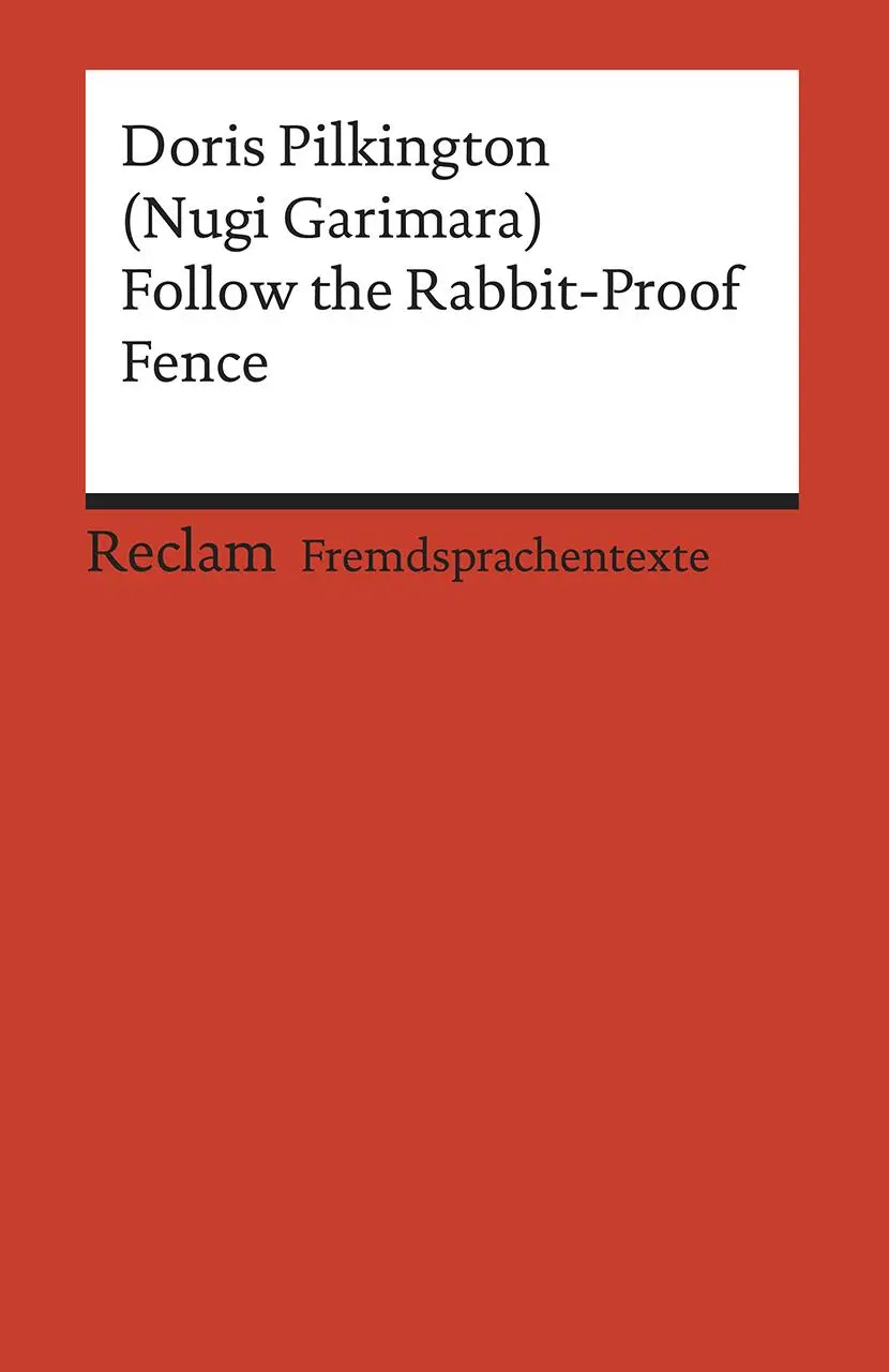 Cover: 9783150199565 | Follow the Rabbit-Proof Fence | Doris Pilkington | Taschenbuch | 2019