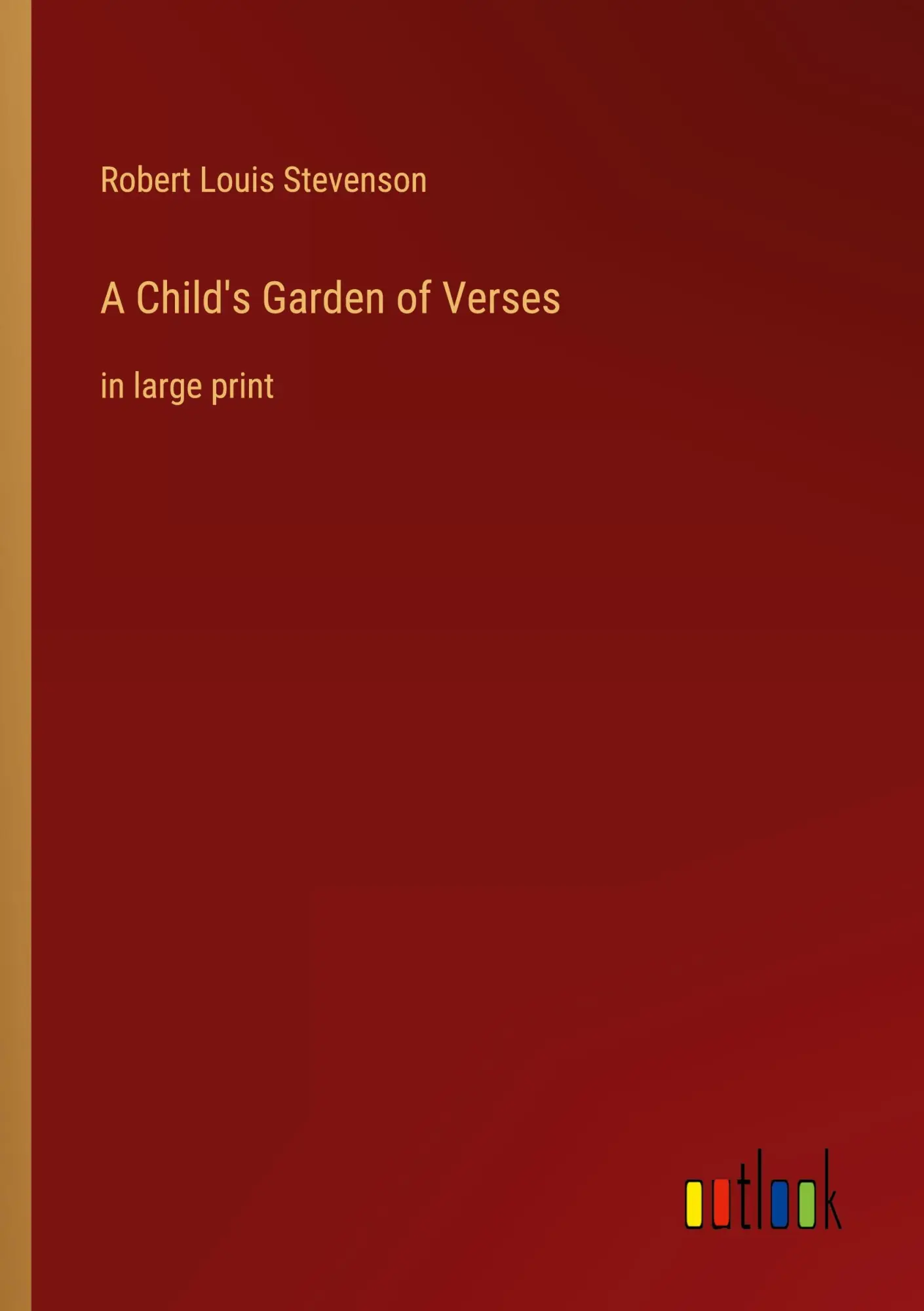 Cover: 9783368239565 | A Child's Garden of Verses | in large print | Robert Louis Stevenson