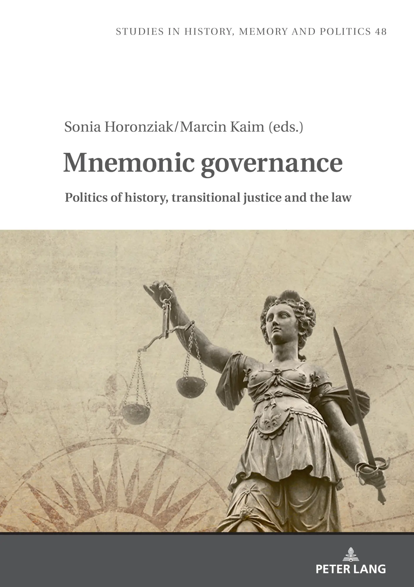 Cover: 9783631889565 | Mnemonic Governance | Sonia Horonziak (u. a.) | Buch | Englisch | 2023